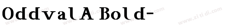 OddvalA Bold字体转换